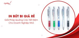 đặt bút bi quảng cáo cho doanh nghiệp nhỏ