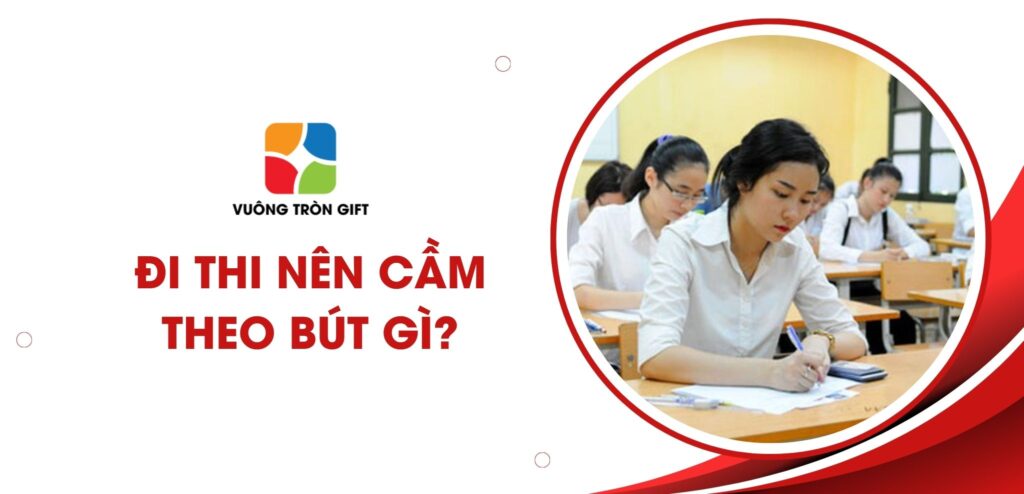 đi thi nên sử dụng bút gì