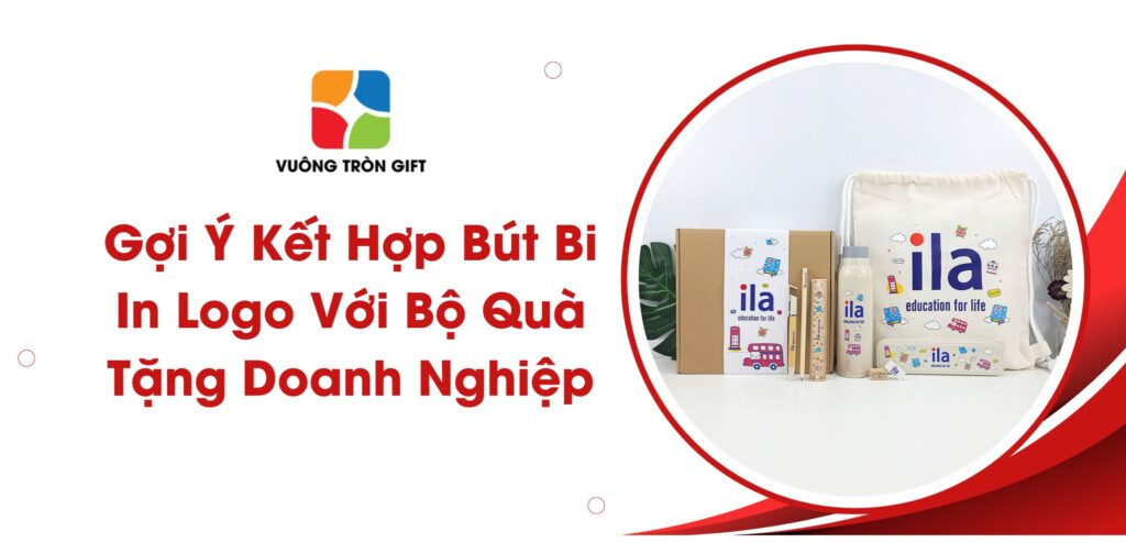 kết hợp Bút Bi In Logo Với Bộ Quà Tặng Doanh Nghiệp