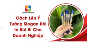 gợi ý ý tưởng in slogan lên bút bi