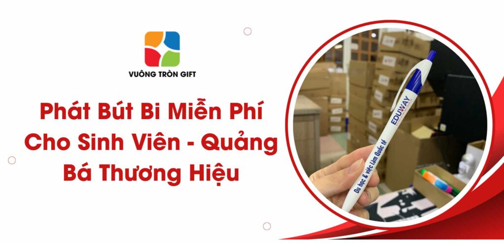 phát bút miễn phí cho sinh viên